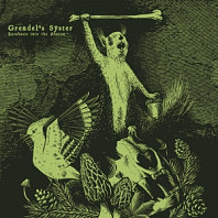 Grendel's Syster - Katabasis Into the Abaton