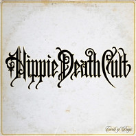 Hippie Death Cult - Circle of Days