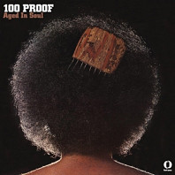 Hundred Proof Aged In Soul - 100 Proof