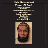 Idris Muhammad - Power of Soul