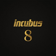Incubus - 8