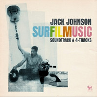 Jack Johnson - Surfilmusic - Soundtrack & 4-Tracks