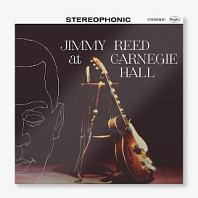 Jimmy Reed - Jimmy Reed At Carnegie Hall