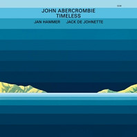 John Abercrombie& Andy Laverne - Timeless