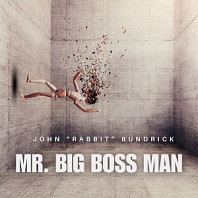 John Rabbit Bundrick - Mr. Big Boss Man
