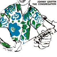 Johnny Griffin - The Congregation