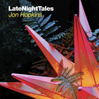 Jon Hopkins - Late Night Tales