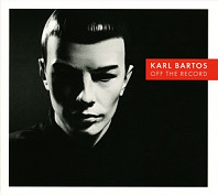 Karl Bartos - Off the Record