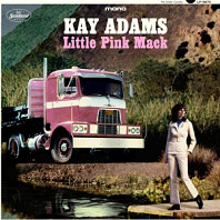 Kay Adams - Little Pink Mack