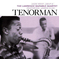 Lawrence Marable Quartet & James Clay - Tenorman
