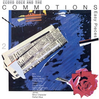 Lloyd Cole & The Commotions - Easy Pieces