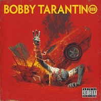 Logic - Bobby Tarantino Iii