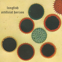 Lungfish - Artifical Horizon