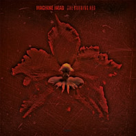 Machine Head (3) - Burning Red