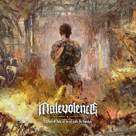 Malevolence - Where Only the Truth is Spoken