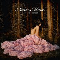 Maria Mena - Cause and Effect