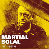 Martial Solal - Just Friends