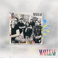 Mayleaf - Tough Luck