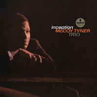 McCoy Tyner - Inception