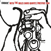 Miles Davis Quintet - Cookin' With the Miles Davis Quintet