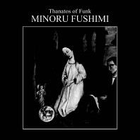 Minoru 'Hoodoo' Fushimi - Thanatos of Funk