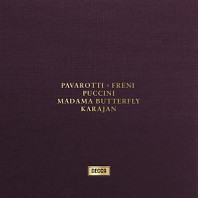 Mirella Freni& Luciano Pavarotti & Christa Ludwig - Puccini: Madama Butterfly