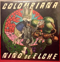 Niño De Elche - Colombiana