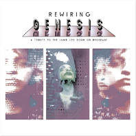 Nick D'Virgilio - Rewiring Genesis a Tribute To the Lamb Lies Down On Broadway