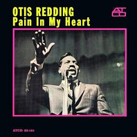 Otis Redding - Pain In My Heart