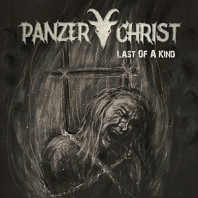 Panzerchrist - Last of a Kind