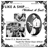 Pastor T.L. Barrett & the Youth For Christ Choir - Like a Ship (Without a Sail)