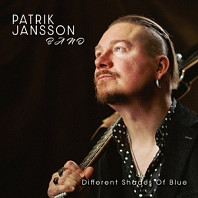 Patrik Jansson Band - Different Shades of Blue