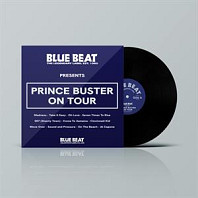 Prince Buster - The Blue Beat Label Presents Prince Buster On Tour