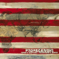 Propagandhi - Today's Empires, Tomorrow's Ashes