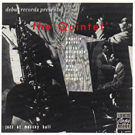 Quintet - Jazz At Massey Hall