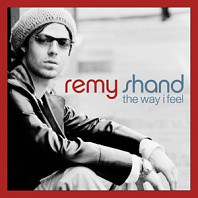 Remy Shand - The Way I Feel