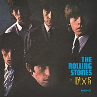 Rolling Stones - 12 X 5
