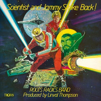 Roots Radics - Scientist & Jammy Strike Back!