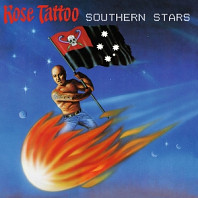 Rose Tattoo - Southern Stars