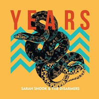 Sarah Shook And The Disarmers - Years