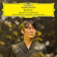 Seong-Jin Cho& Boston Symphony Orchestra & Andris Nelsons - Ravel: the Piano Concertos