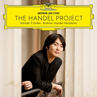Seong-Jin Cho - The Handel Project: Handel-Suites & Brahms-Variati