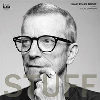 Simon Fisher Turner - Stuff