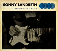 Sonny Landreth - Bound By the Blues
