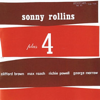 Sonny Rollins - Plus 4