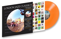 Soul Jazz Records Presents - London Jazz Classics