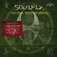 The Soul Remains Insane: the S