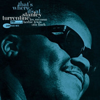 Stanley Turrentine - That's Where It's At