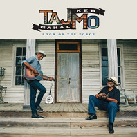 Taj Mahal& Keb' Mo' - Room On the Porch