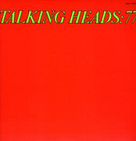 Talking Heads - Talking Heads: 77